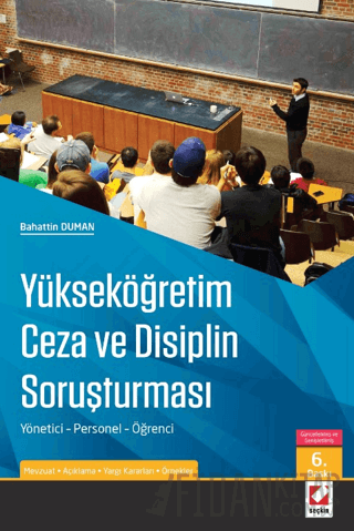 Yükseköğretim Ceza ve Disiplin Soruşturması Yönetici – Personel – Öğre