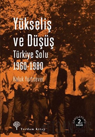 Yükseliş ve Düşüş Haluk Yurtsever