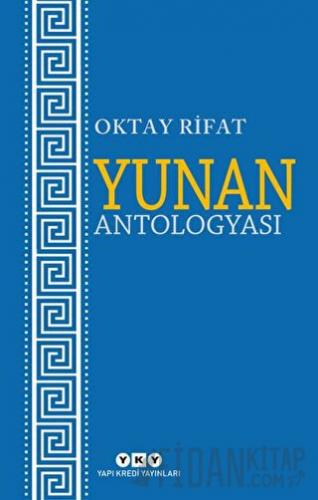 Yunan Antologyası Oktay Rifat