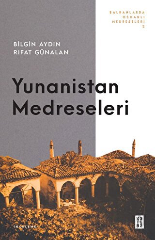 Yunanistan Medreseleri Bilgin Aydın