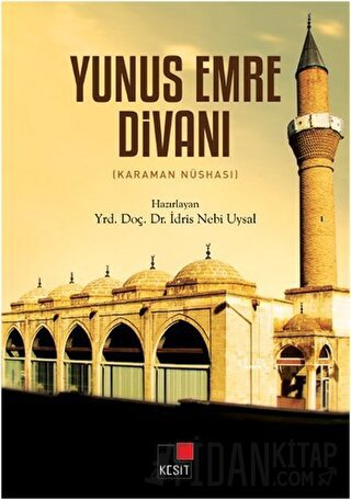 Yunus Emre Divanı (Karaman Nüshası) İdris Nebi Uysal