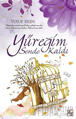 Yüreğim Sende Kaldı Yusuf Eren