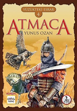 Yüzükteki Esrar 4: Atmaca Yunus Ozan