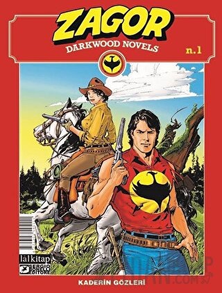 Zagor Darkwood Novels Sayı 1 Moreno Burattini