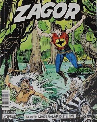 Zagor Klasik Maceralar Cilt: 119 Moreno Burattini