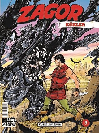 Zagor Kökler Sayı 5 - Kutsal Mağara Moreno Burattini