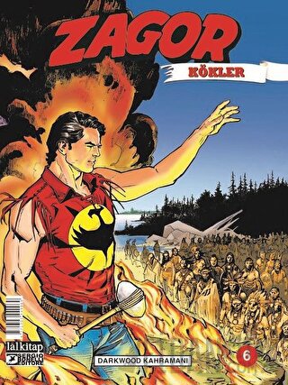 Zagor Kökler Sayı: 6 - Darkwood Kahramanı