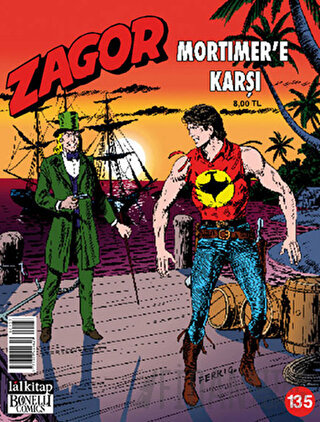 Zagor Mortimer’e Karşı Sayı: 135