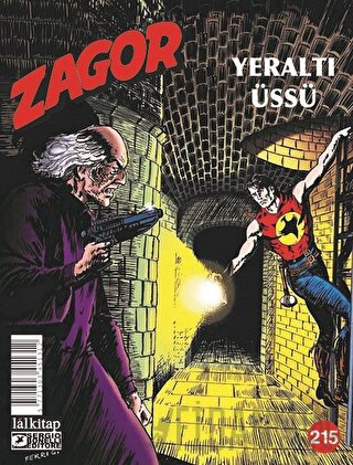 Zagor Sayı 215 - Yeraltı Üssü Moreno Burattini