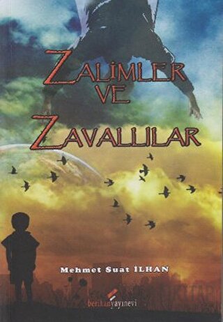 Zalimler ve Zavallılar Mehmet Suat İlhan