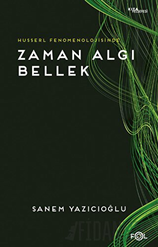 Zaman Algı Bellek Sanem Yazıcıoğlu