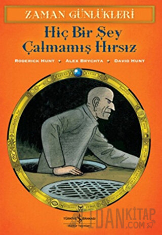 Zaman Günlükleri - Hiç Bir Şey Çalmamış Hırsız Roderick Hunt