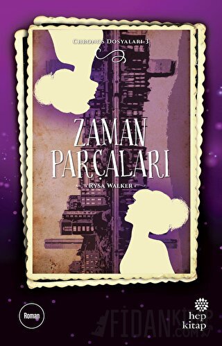 Zaman Parçaları - Chronos Dosyaları 3 Rysa Walker