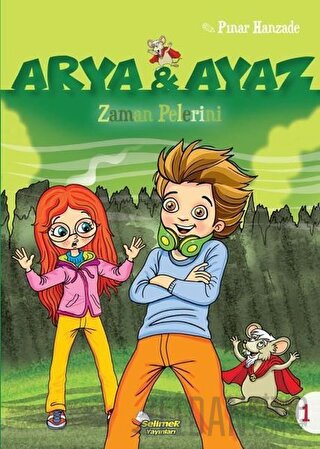 Zaman Pelerini - Arya ve Ayaz 1 Pınar Hanzade