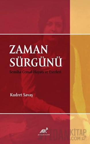 Zaman Sürgünü Kudret Savaş