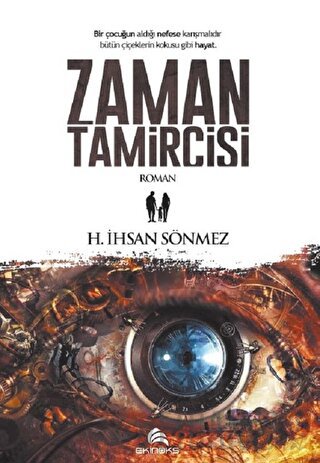 Zaman Tamircisi H. İhsan Sönmez