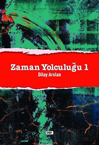 Zaman Yolculuğu 1 Dilay Arslan