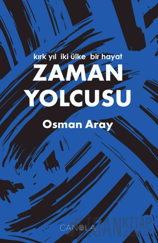 Zaman Yolcusu Osman Aray