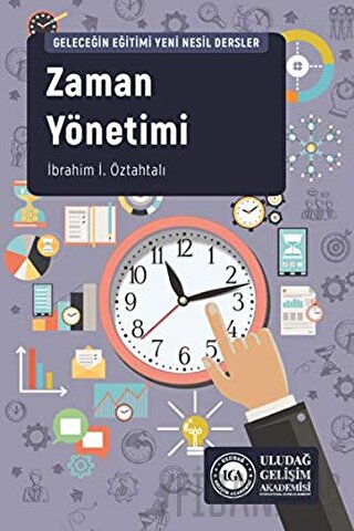 Zaman Yönetimi İbrahim İ. Öztahtalı