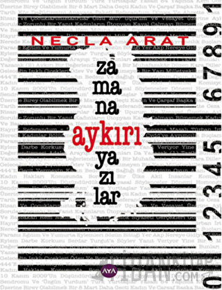 Zamana Aykırı Yazılar Necla Arat