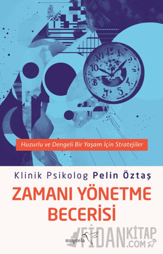 Zamanı Yönetme Becerisi Pelin Öztaş