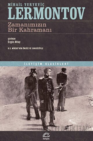 Zamanımızın Bir Kahramanı Mihail Yuryeviç Lermontov