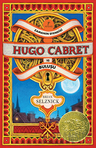 Zamanın Efendisi Hugo Cabret ve Buluşu (Ciltli) Brian Selznick