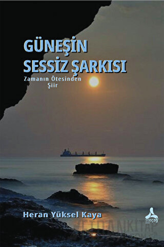 Zamanın Ötesinden-Güneşin Sessiz Şarkısı Heran Yüksel Kaya