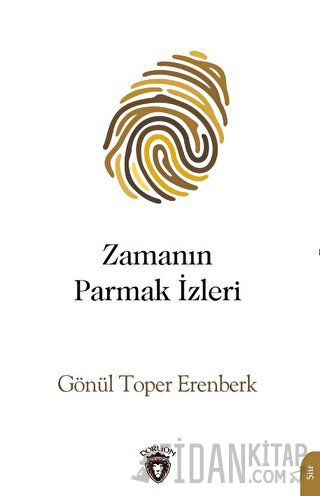 Zamanın Parmak İzleri Gönül Toper Erenberk