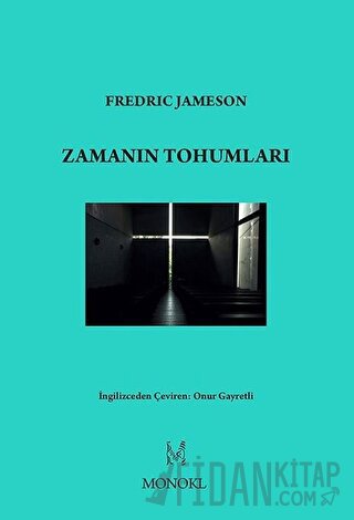 Zamanın Tohumları Fredric Jameson