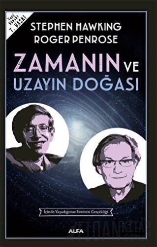 Zamanın ve Uzayın Doğası Stephen W. Hawking