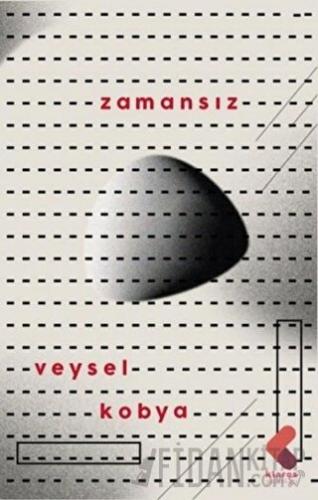 Zamansız Veysel Kobya