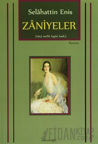 Zaniyeler Selahattin Enis