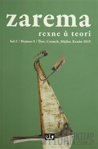 Zarema Kovara Çarmehane ye Rexne u Teoriye Sal : 2 Hejmar : 5 İlon, Co
