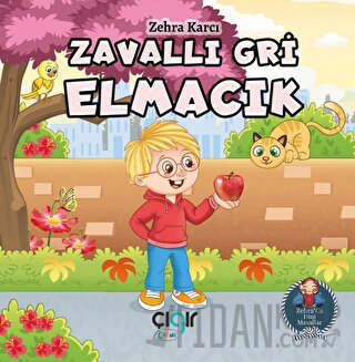 Zavallı Gri Elmacık Zehra Karcı