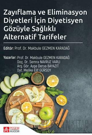 Zayıflama ve Eliminasyon Diyetleri İçin Diyetisyen Gözüyle Sağlıklı Al