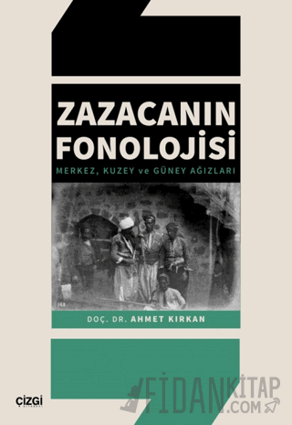 Zazacanın Fonolojisi Ahmet Kırkan