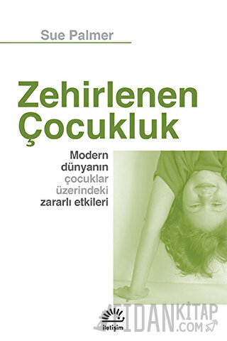 Zehirlenen Çocukluk Sue Palmer