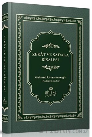 Zekat ve Sadaka Risalesi (Ciltli) Mahmud Ustaosmanoğlu