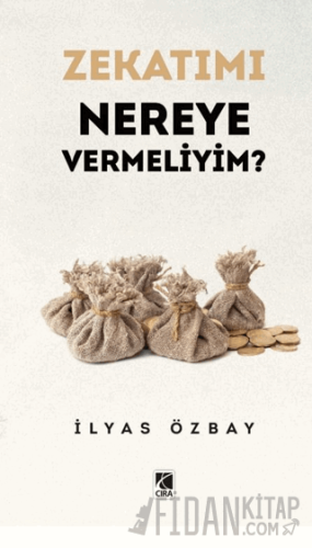 Zekatımı Nereye Vermeliyim? İlyas Özbay