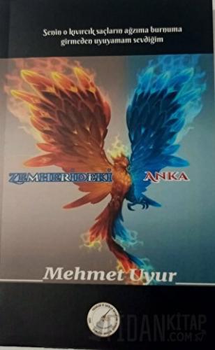 Zemherideki Anka Mehmet Uyur