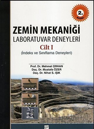 Zemin Mekaniği Laboratuvar Deneyleri Cilt: 1 Mehmet Orhan