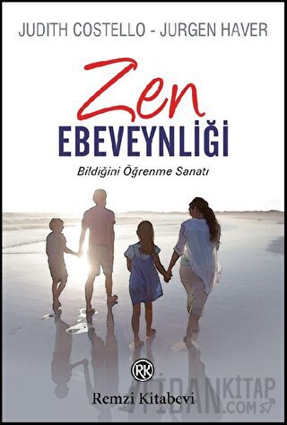 Zen Ebeveynliği Judith Costello