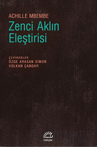 Zenci Aklın Eleştirisi Achille Mbembe