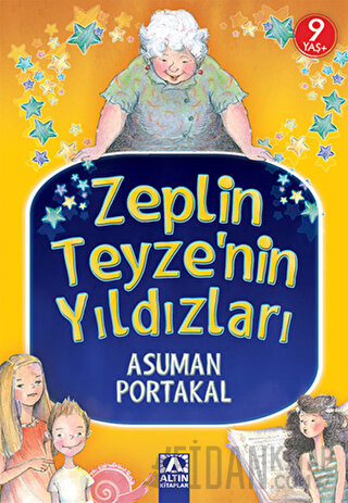 Zeplin Teyze'nin Yıldızları Asuman Portakal