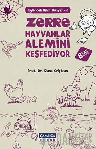 Zerre Hayvanlar Alemini Keşfediyor Diana Cristean