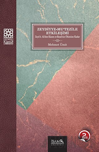 Zeydiyye-Mu’tezile Etkileşimi Mehmet Ümit