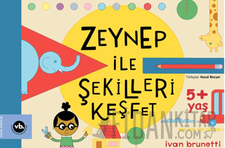 Zeynep ile Şekilleri Keşfet Ivan Brunetti