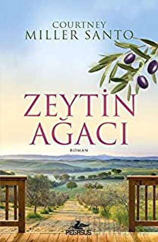 Zeytin Ağacı Courtney Miller Santo