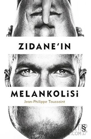 Zidane'in Melankolisi Jean-Philippe Toussaint